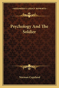 Psychology And The Soldier