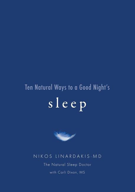 Ten Natural Ways to a Good Night's Sleep