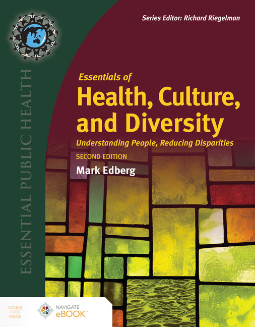 Essentials of Health, Culture, and Diversity: .