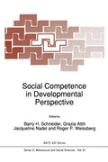 Social Competence in Developmental Perspective (Softcover Reprint of the Original 1st 1989)