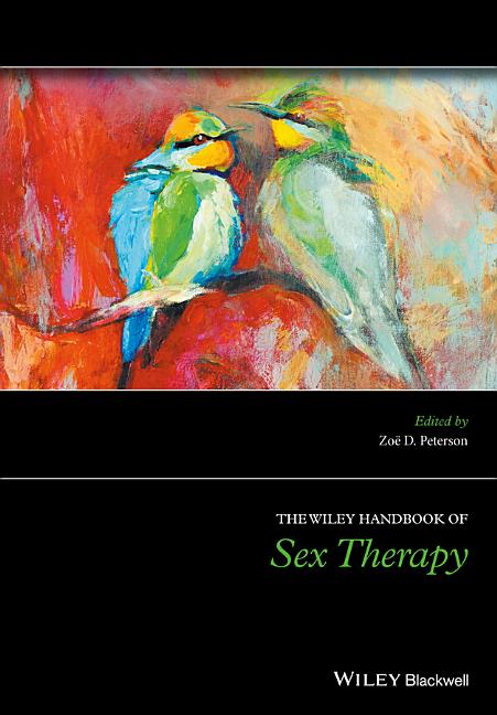 The Wiley Handbook of Sex Therapy