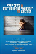 Perspectives on Early Childhood Psychology and Education Vol 3.1: Prevention of Behavioral and Emotional Disorders in Early Childhood