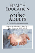 Health Education for Young Adults: A Community Outreach Program