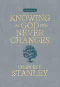 Knowing the God Who Never Changes: A 365-Day Devotional for Walking with the One Who Cares for You Most