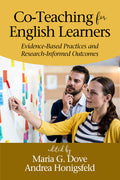 Co-Teaching for English Learners: Evidence-Based Practices and Research-Informed Outcomes