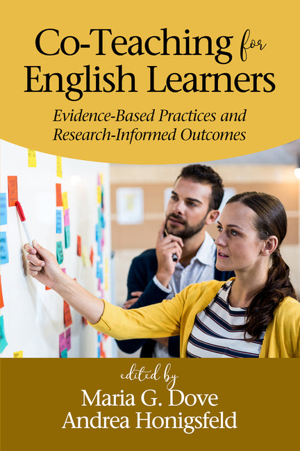Co-Teaching for English Learners: Evidence-Based Practices and Research-Informed Outcomes