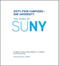 Sixty-Four Campuses--One University: The Story of Suny