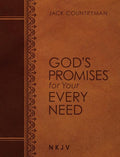 God's Promises for Your Every Need NKJV (Large Text Leathersoft): A Treasury of Scripture for Life