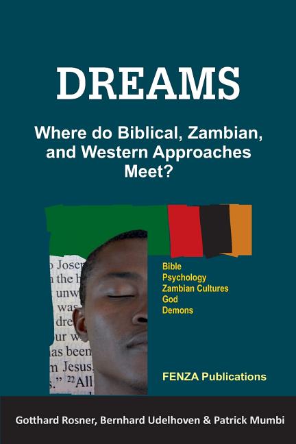 Dreams: Where do Biblical, Zambian, and Western Approaches Meet?