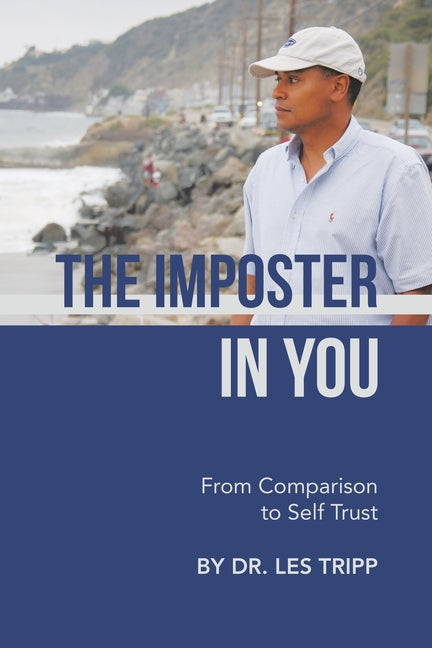 The Imposter in You: From Comparison to Self Trust