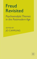 Freud Revisited: Psychoanalytic Themes in the Postmodern Age (2001)