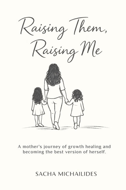 Raising Them, Raising Me