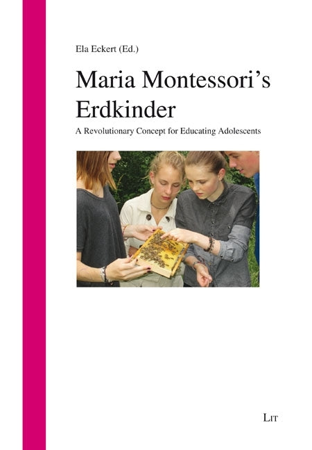 Maria Montessori's Erdkinder: A Revolutionary Concept for Educating Adolescents
