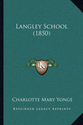 Langley School (1850)