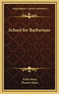 School for Barbarians