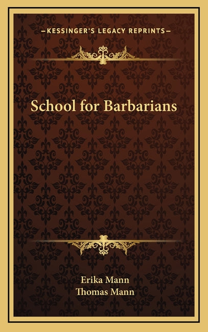 School for Barbarians