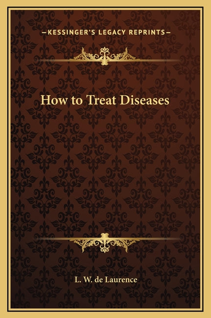 How to Treat Diseases
