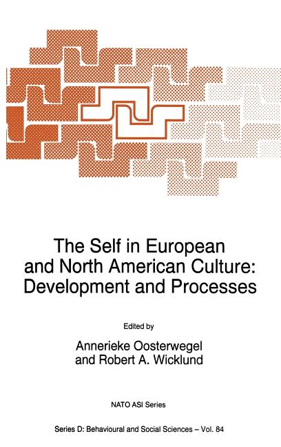 The Self in European and North American Culture: Development and Processes (1995)