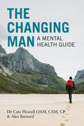 Changing Man: A Mental Health Guide