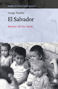 El Salvador: Blood on All Our Hands