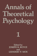 Annals of Theoretical Psychology: Volume 1 (Softcover Reprint of the Original 1st 1984)