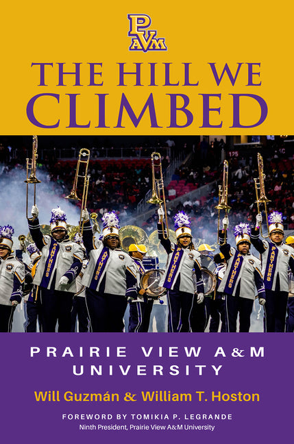 The Hill We Climbed: Prairie View A&m University