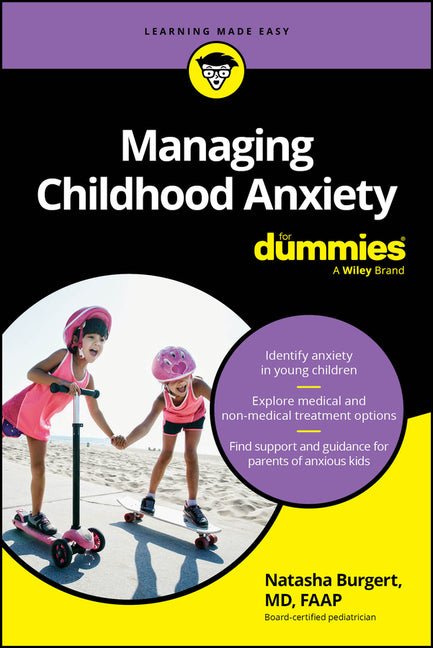 Managing Childhood Anxiety for Dummies