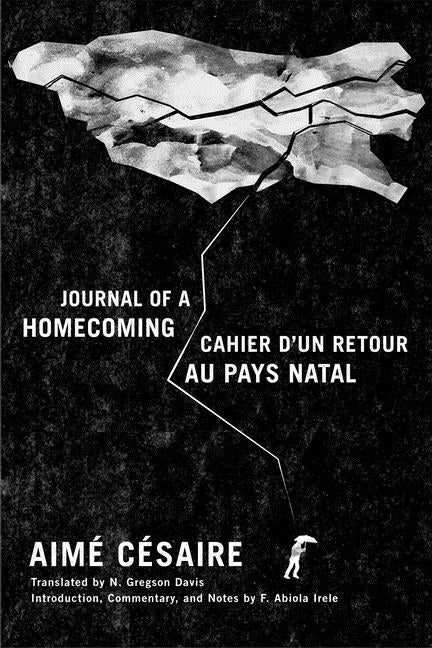 Journal of a Homecoming / Cahier d'Un Retour Au Pays Natal (Bilingual)