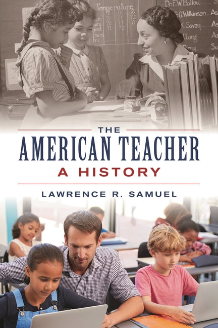 American Teacher: A History