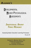 Bloomer's Developmental Neuropsychological Assessments Volume II: Individual Short Term Memory