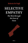 Selective Empathy: The West Through the Gaze of Gaza