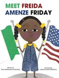 Meet Freida Amenze Friday