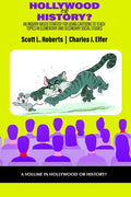 Hollywood or History?: An Inquiry-Based Strategy for Using Cartoons to Teach Topics in Elementary and Secondary Social Studies