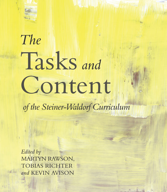 The Tasks and Content of the Steiner-Waldorf Curriculum (Revised)