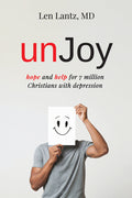 Unjoy: Hope and Help for 7 Million Christians with Depression