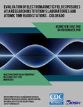 Evaluation of Electromagnetic Field Exposures at a Research Institution's Laboratories and Atomic Time Radio Stations ? Colorado