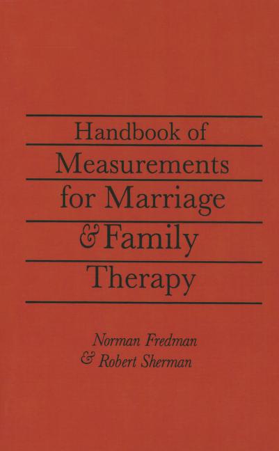 Handbook Of Measurements For Marriage And Family Therapy