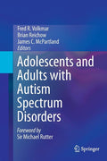 Adolescents and Adults with Autism Spectrum Disorders (Softcover Reprint of the Original 1st 2014)