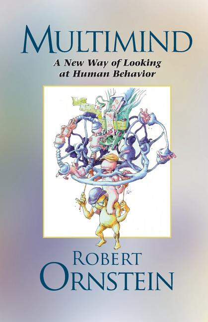 Multimind: A New Way of Looking at Human Behavior (Malor)