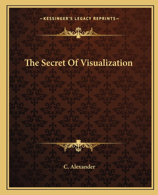 The Secret Of Visualization