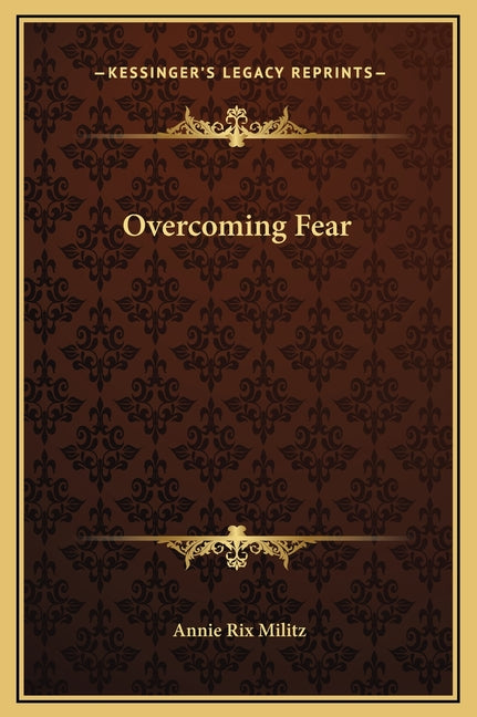 Overcoming Fear