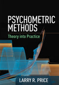 Psychometric Methods: Theory Into Practice