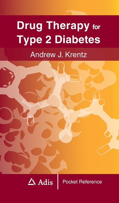 Drug Therapy for Type 2 Diabetes (2012)