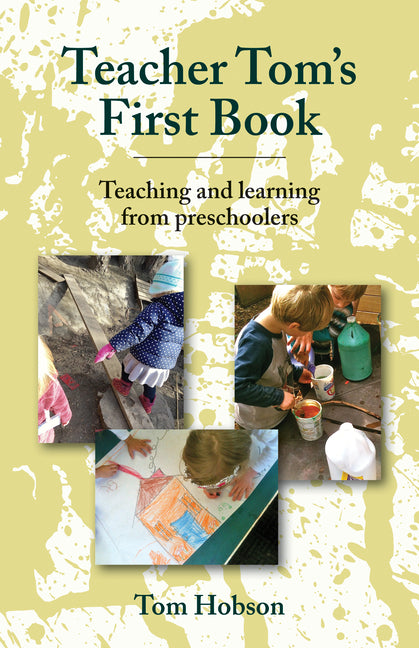 Teacher Tom's First Book