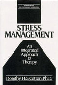 Stress Management: An Integrated Approach to Therapy