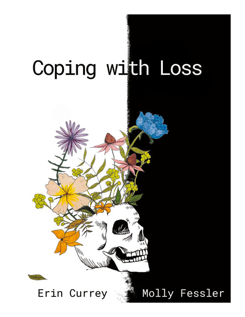 Coping with Loss: A Guide to Death, Grief and Clinical Experiences with Dying Patients