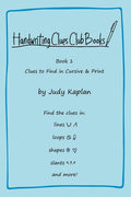 Handwriting Clues Club - Book 1: Clues to Find in Cursive & Print