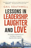 Lessons in Leadership, Laughter and Love