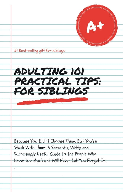 Adulting 101: Practical Tips for Siblings
