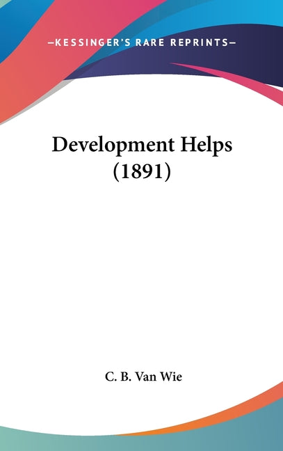 Development Helps (1891)